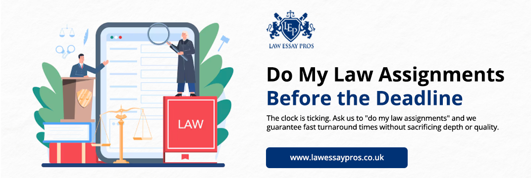 Do-My-Law-Assignments-Before-the-Deadline