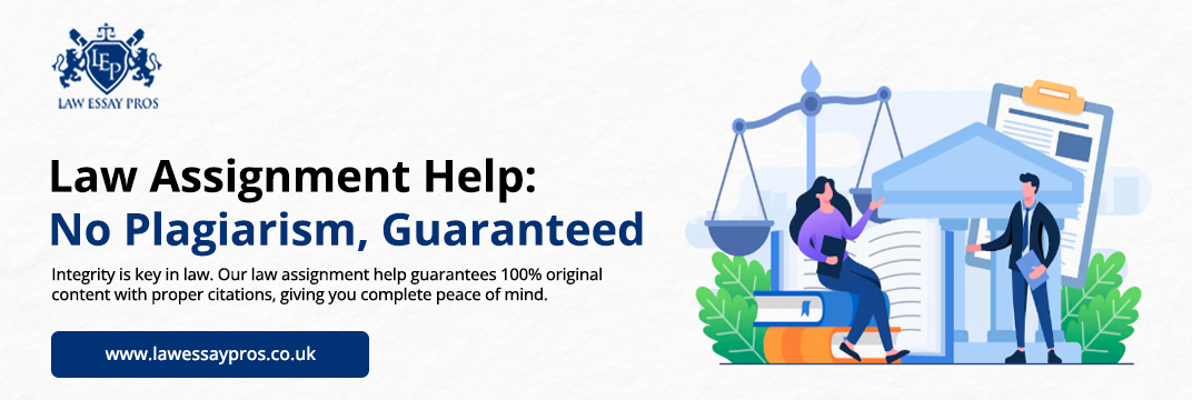 Law-Assignment-Help--No-Plagiarism,-Guaranteed